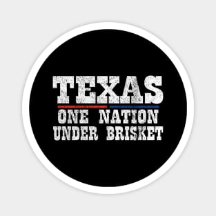 Texas - One Nation Under Brisket BBQ Magnet